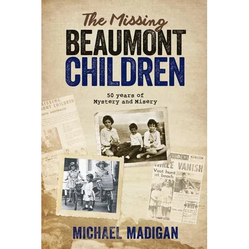 The Missing Beaumont Children