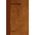 Good Cooking - Paperback