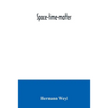 Space-time-matter - Paperback