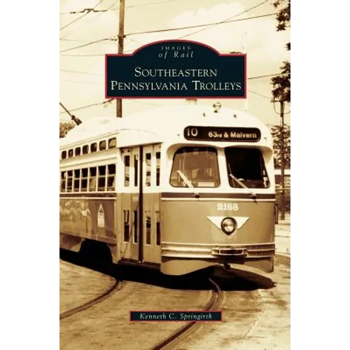 Southeastern Pennsylvania Trolleys