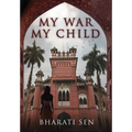 My War, My Child - Hardcover