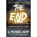 The End: A Postapocalyptic Novel - Paperback