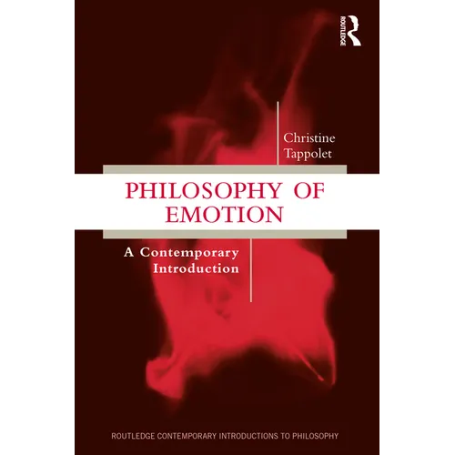 Philosophy of Emotion: A Contemporary Introduction - Paperback