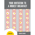 Your Invitation to a Modest Breakfast - Paperback