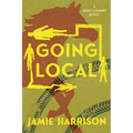 Going Local: A Jules Clement Novel - Paperback