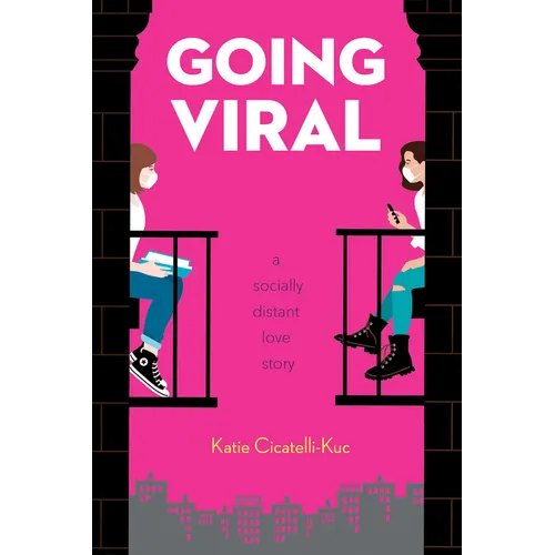Going Viral: A Socially Distant Love Story - Paperback