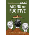 Facing the Fugitive - Paperback