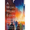 A World More Equal: An Internationalist Perspective on the Cold War - Paperback
