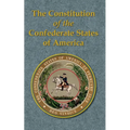 The Constitution of the Confederate States of America