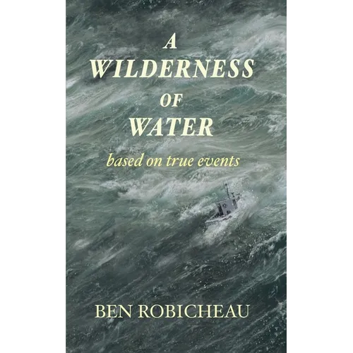 A Wilderness of Water - Paperback