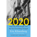2020: One City, Seven People, and the Year Everything Changed - Paperback