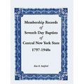 Membership Records of Seventh Day Baptists of Central New York State, 1797- 1940s