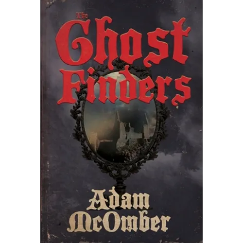 The Ghost Finders - Paperback