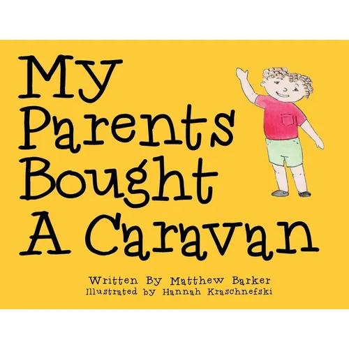 My Parents Bought A Caravan - Paperback