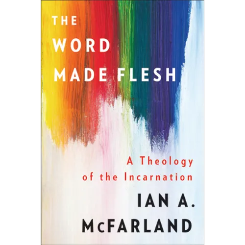The Word Made Flesh - Paperback