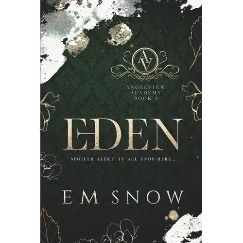 Eden: A Dark High School Romance - Paperback