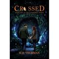 Crossed - Paperback