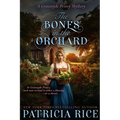 The Bones in the Orchard - Paperback