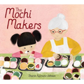 The Mochi Makers - Hardcover
