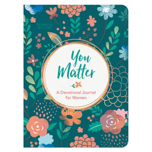 You Matter: A Devotional Journal for Women - Paperback
