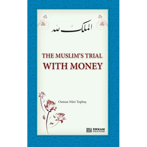 The Muslim's Trial with Money - Paperback