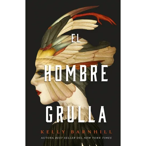 Hombre Grulla, El - Paperback
