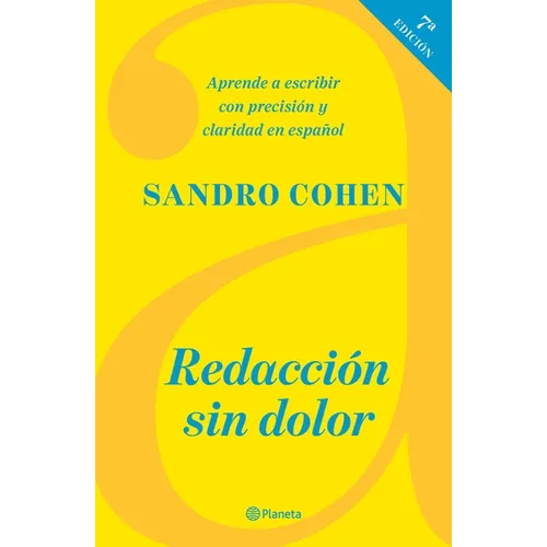 Redacción Sin Dolor (Séptima Edición) - Paperback