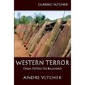 Western Terror: From Potosi to Baghdad - Paperback