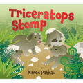 Triceratops Stomp - Hardcover