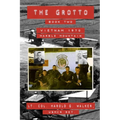 The Grotto Book Two: Vietnam 1970 Marble Mountain
