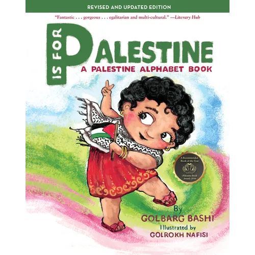 P Is for Palestine: A Palestine Alphabet Book - Paperback