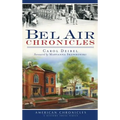 Bel Air Chronicles
