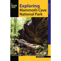 Exploring Mammoth Cave National Park - Paperback