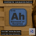 Ah, The Element of Surprise Funny Morale Patch, 2.5" | Made in USA | VELCRO® Brand Hook Backing