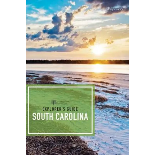 Explorer's Guide South Carolina