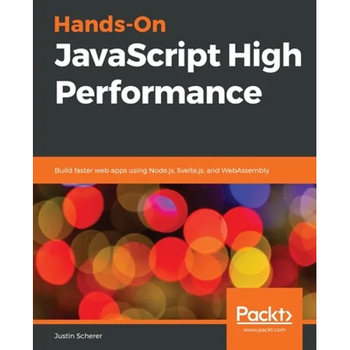 Hands-On JavaScript High Performance - Paperback