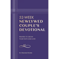52-Week Newlywed Couple's Devotional: Prayers to Grow Your Faith and Love - Paperback