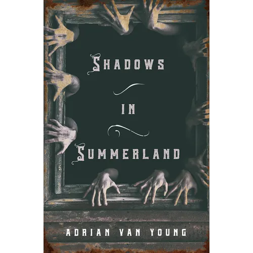 Shadows in Summerland - Paperback