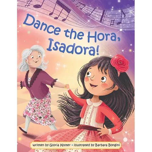 Dance the Hora, Isadora - Hardcover