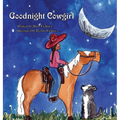 Goodnight Cowgirl - Hardcover