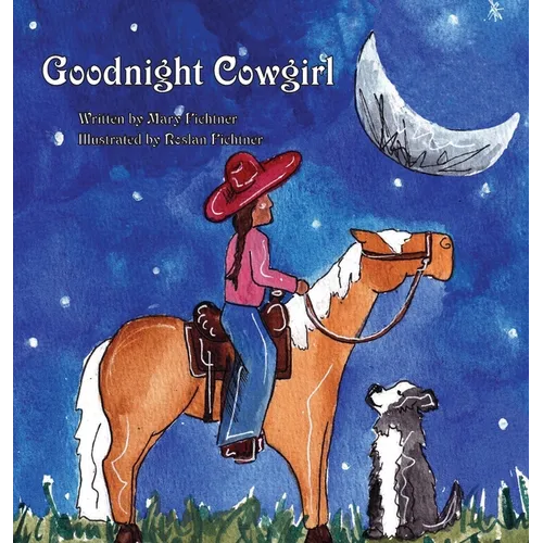 Goodnight Cowgirl - Hardcover