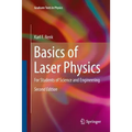Basics of Laser Physics: For Students of Science and Engineering - Paperback