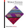 World Textiles: A Concise History - Paperback