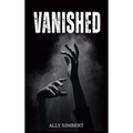 Vanished - Hardcover