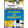 Essential Mathematics for Market Risk Management - Hardcover