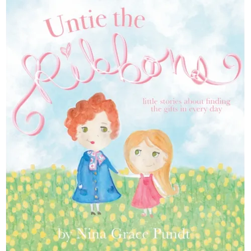 Untie the Ribbons - Hardcover