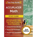 ACCUPLACER Math Prep 2025-2026: ACCUPLACER Math Test Study Guide with Two Practice Tests [Includes Detailed Answer Explanations] - Paperback