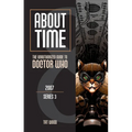 About Time 8: The Unauthorized Guide to Doctor Who (Series 3): Volume 8 - Paperback