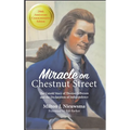 Miracle on Chestnut Street (LIB): The Untold Story of Thomas Jefferson and the Declaration of Independence