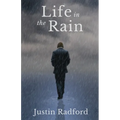 Life in the Rain - Paperback